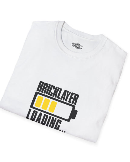 White t-shirt with 'BRICKLAYER LOADING' graphic on a white background