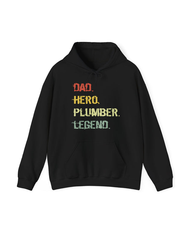 Black hoodie with text 'Dad. Hero. Plumber. Legend.' on a white background