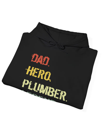 Black hoodie with text 'Dad. Hero. Plumber. Legend.' on a white background