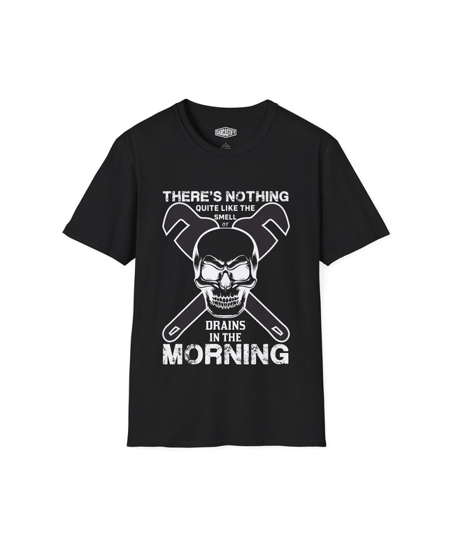 Black t-shirt with a skull graphic and text "There's nothing quite like the smell of drains in the morning", on a white background