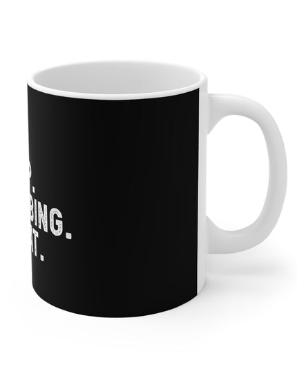 White mug with black print and white text " Eat. Sleep. Plumbing. Repeat." on a white background