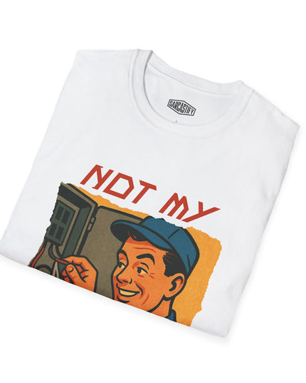 Folded white t-shirt with "not my circuit" graphic printed on front, on a white background