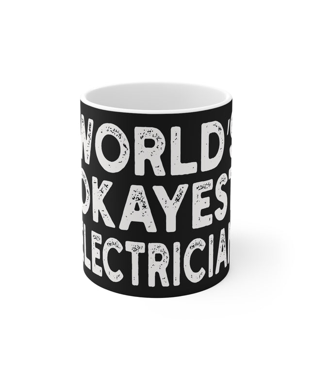 Black mug with white text 'World Okayest Electrician' on a white background