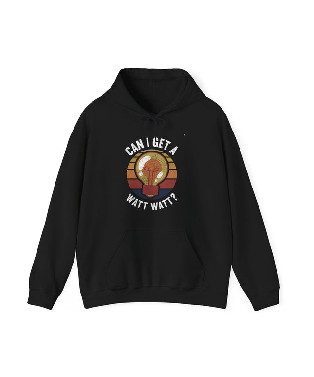 Black electrician hoodie with "Can I get a Watt Watt?" graphic printed, on a white background
